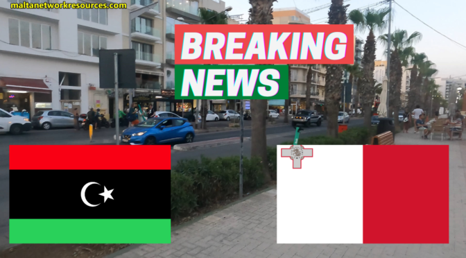 Malta Libya BREAKING NEWS: Visa and Health Update SEPTEMBER 2021